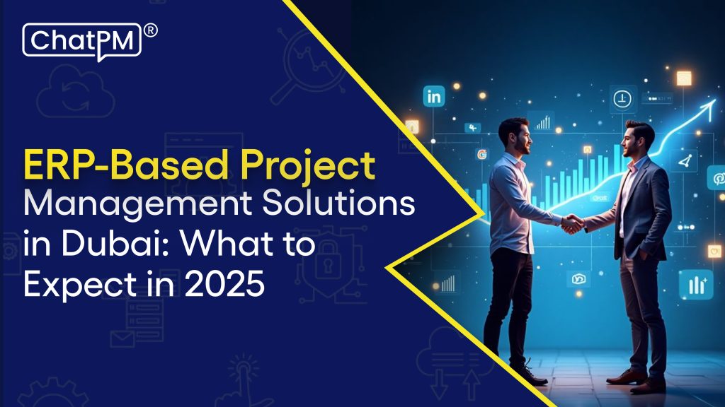 ERP Project Management Solutions Dubai 2025