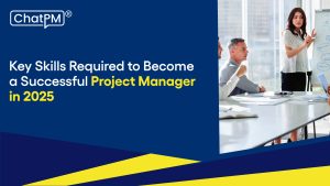 key skills for project managers 2025