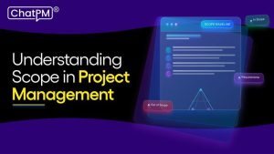 Scope in project management 