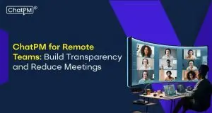 ChatPM for remote teams