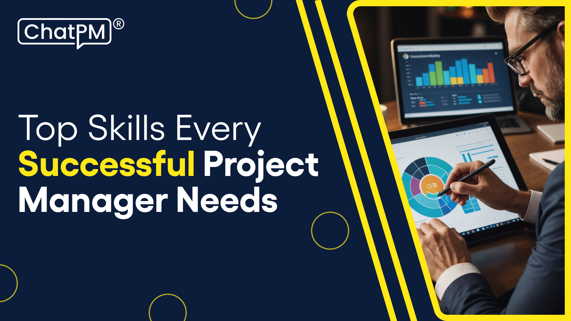 Must-Have Key Skills to Become a Successful Project Manager