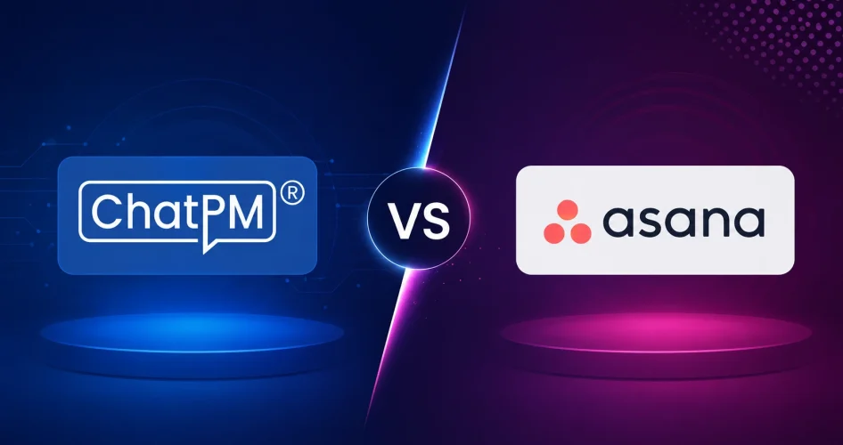 ChatPM Pro vs Asana