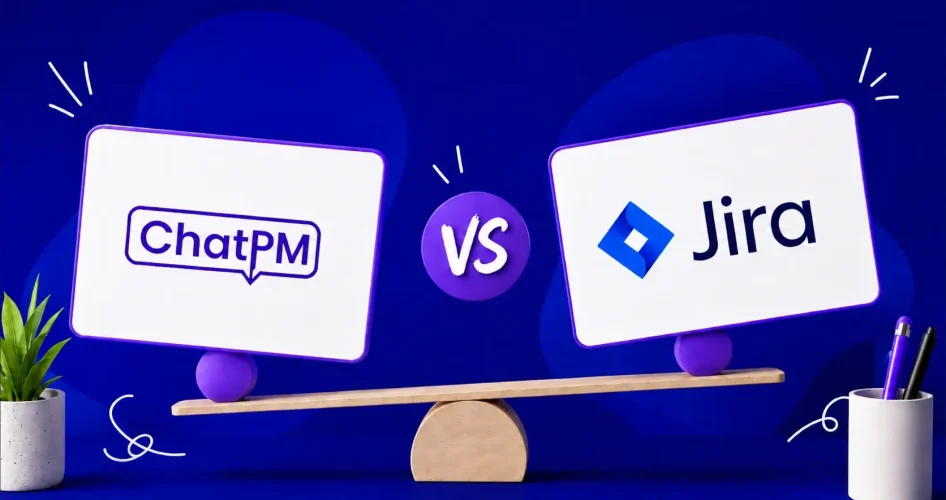 ChatPM vs Jira