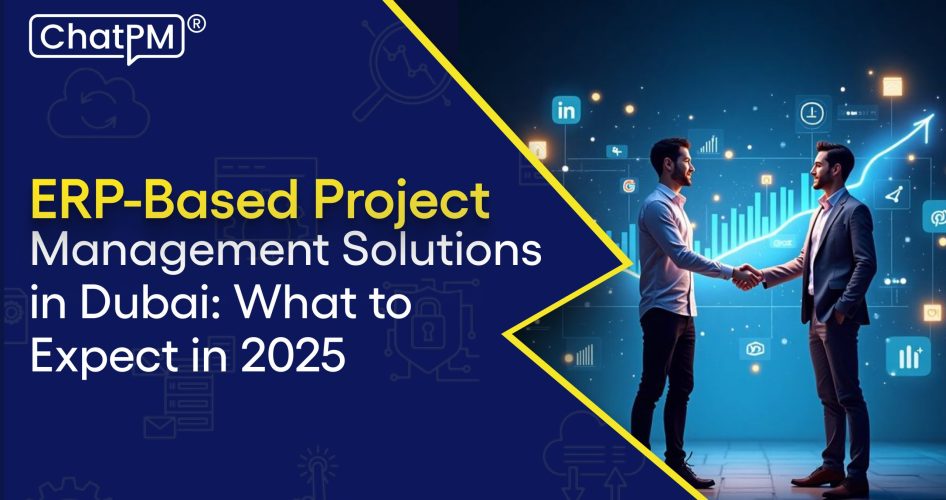 ERP Project Management Solutions Dubai 2025