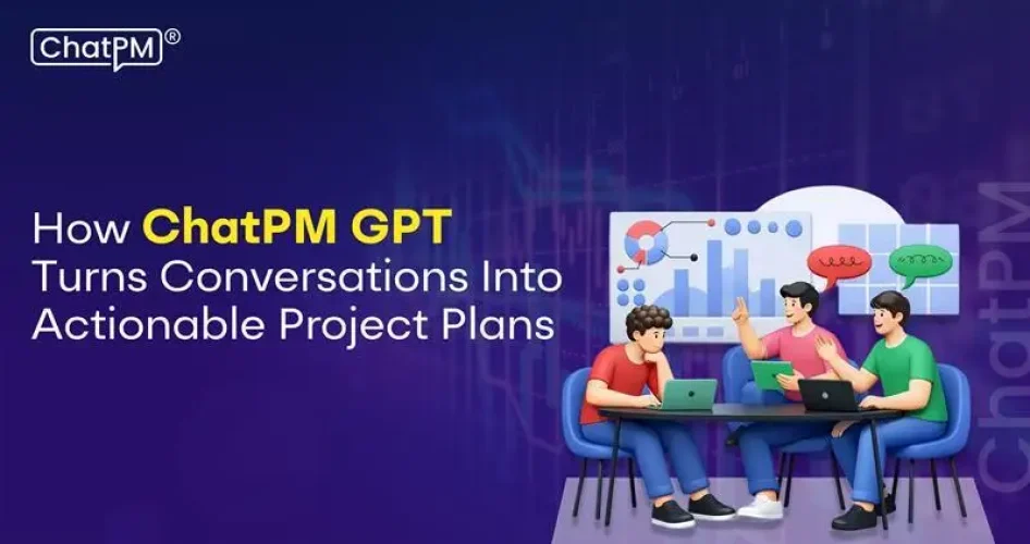 conversation to project plan